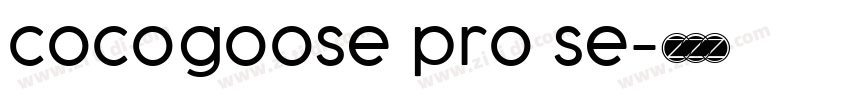 cocogoose pro se字体转换